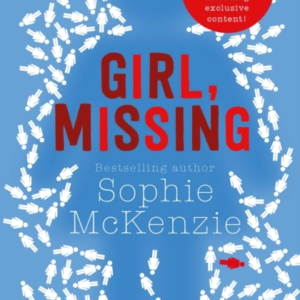 Girl, Missing The Top-Ten Bestselling Thriller