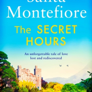 The Secret Hours Family Secrets And Enduring Love - From The