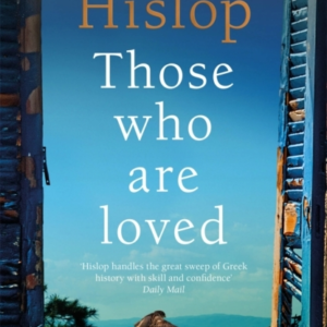 Those Who Are Loved The Compelling Number One Sunday Times B