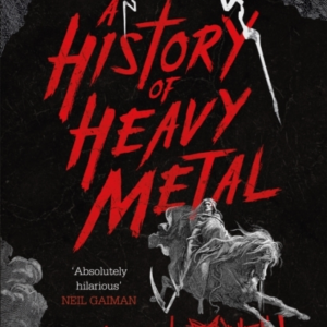 A History Of Heavy Metal 'Absolutely Hilarious'  -  Neil Gaima