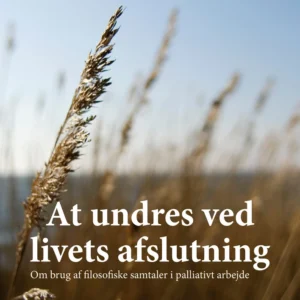 At undres ved livets afslutning