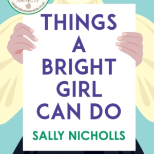 Things A Bright Girl Can Do The Critically Acclaimed Novel A