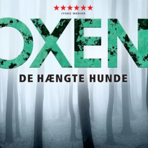 OXEN - De hængte hunde