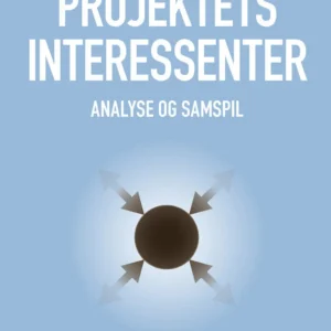 Projektets interessenter