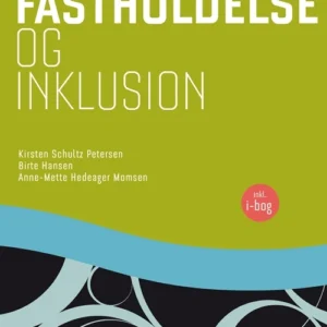 Arbejdsfastholdelse og inklusion