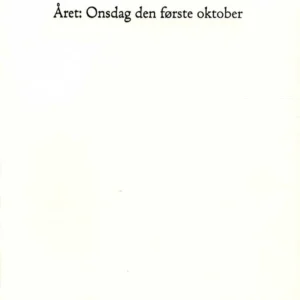 Året: Onsdag den første oktober