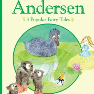 H.C. Andersen - 3 popular fairy tales III