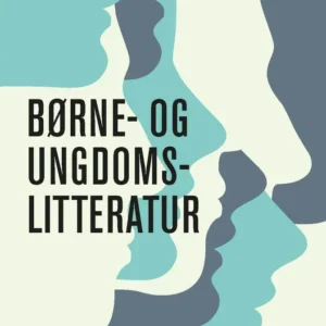 Børne- og ungdomslitteratur