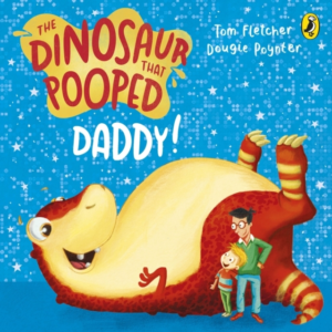 The Dinosaur That Pooped Daddy!A Counting Book