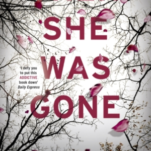 Then She Was Gone