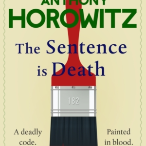 The Sentence Is Deatha Mind-Bending Murder Mystery From The
