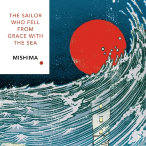 The Sailor Who Fell From Grace With The Sea (Vintage Classic