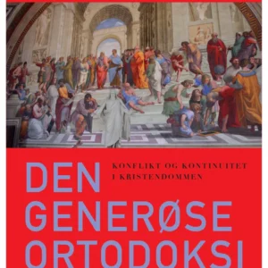 Den generøse ortodoksi