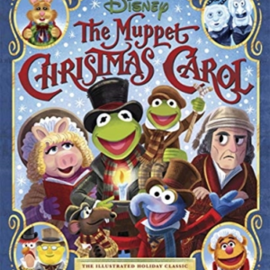 Disney The Muppet Christmas Carolthe Illustrated Holiday Cl
