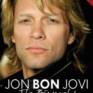Jon Bon Jovi The Biography