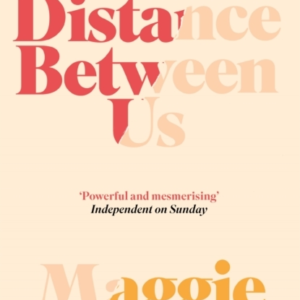The Distance Between Us