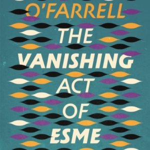 The Vanishing Act Of Esme Lennox
