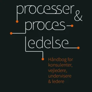 Processer og procesledelse
