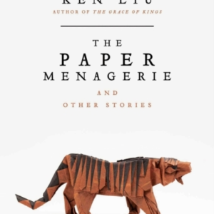 The Paper Menagerie