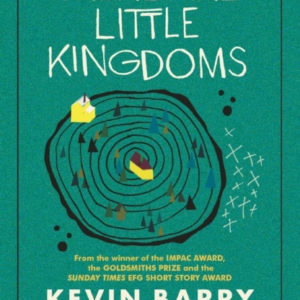 There Are Little Kingdoms