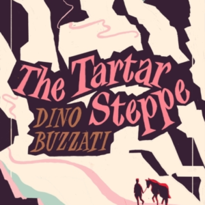 The Tartar Steppe