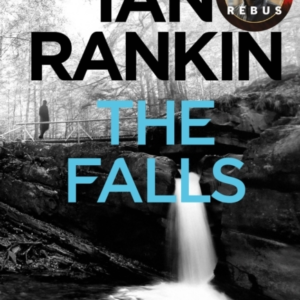 The Falls The #1 Bestselling Series That Inspired Bbc OneâS