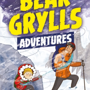 A Bear Grylls Adventure 1 The Blizzard Challengeby Bestsell