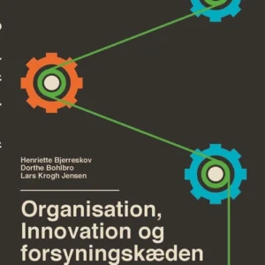 Organisation, innovation og forsyningskæden