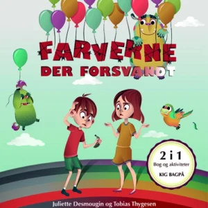Farverne der forsvandt + Fam. von Fun aktivitetshæfte