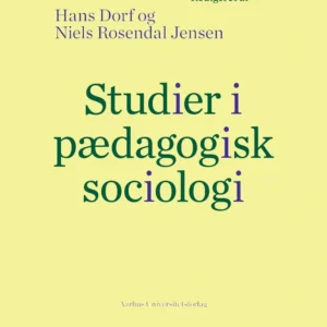 Studier i pædagogisk sociologi