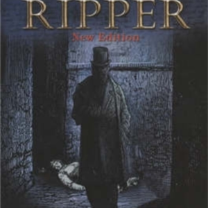 The Complete History Of Jack The Ripper