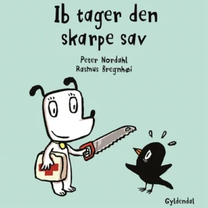 Ib tager den skarpe sav
