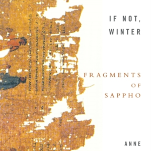 If Not Winter Fragments Of Sappho