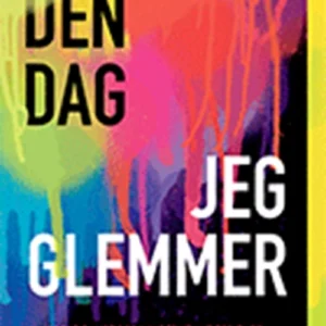 Den dag jeg glemmer