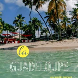 La Guadeloupe