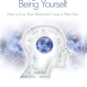 Breaking The Habit Of Being Yourselfhow To Lose Your Mind An
