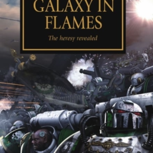 Horus Heresy - Galaxy In Flames