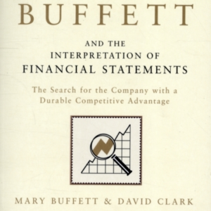 Warren Buffett And The Interpretation Of Financial Statement