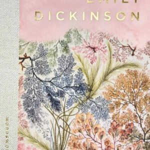 The Selected Poems of Emily Dickinson