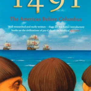 1491The Americas Before Columbus