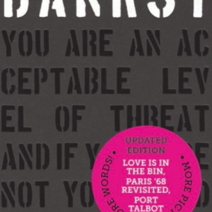 Banksy You Are An Acceptable Level Of Threat And If You Were