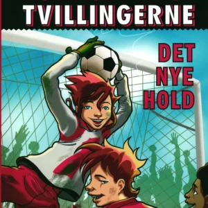 Fodboldtvillingerne 1: Det nye hold
