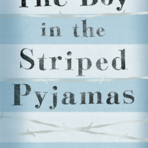 The Boy in the Striped Pyjamas