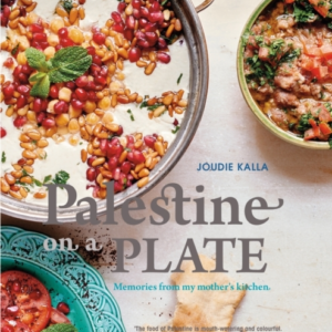 Palestine On A Platememories From My Mother's Kitchen