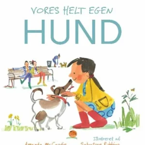 Vores helt egen hund