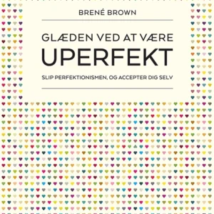 Glæden ved at være uperfekt