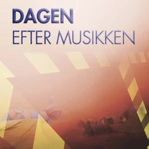 Dagen efter musikken
