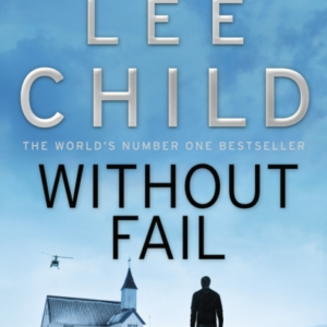 Without Fail (Jack Reacher 6)
