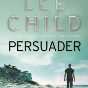 Persuader (Jack Reacher 7)