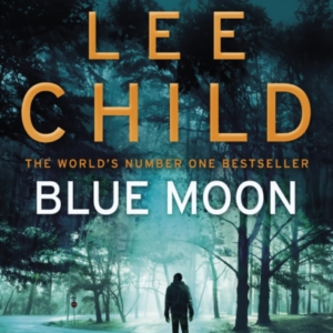 Blue Moon (Jack Reacher 24)